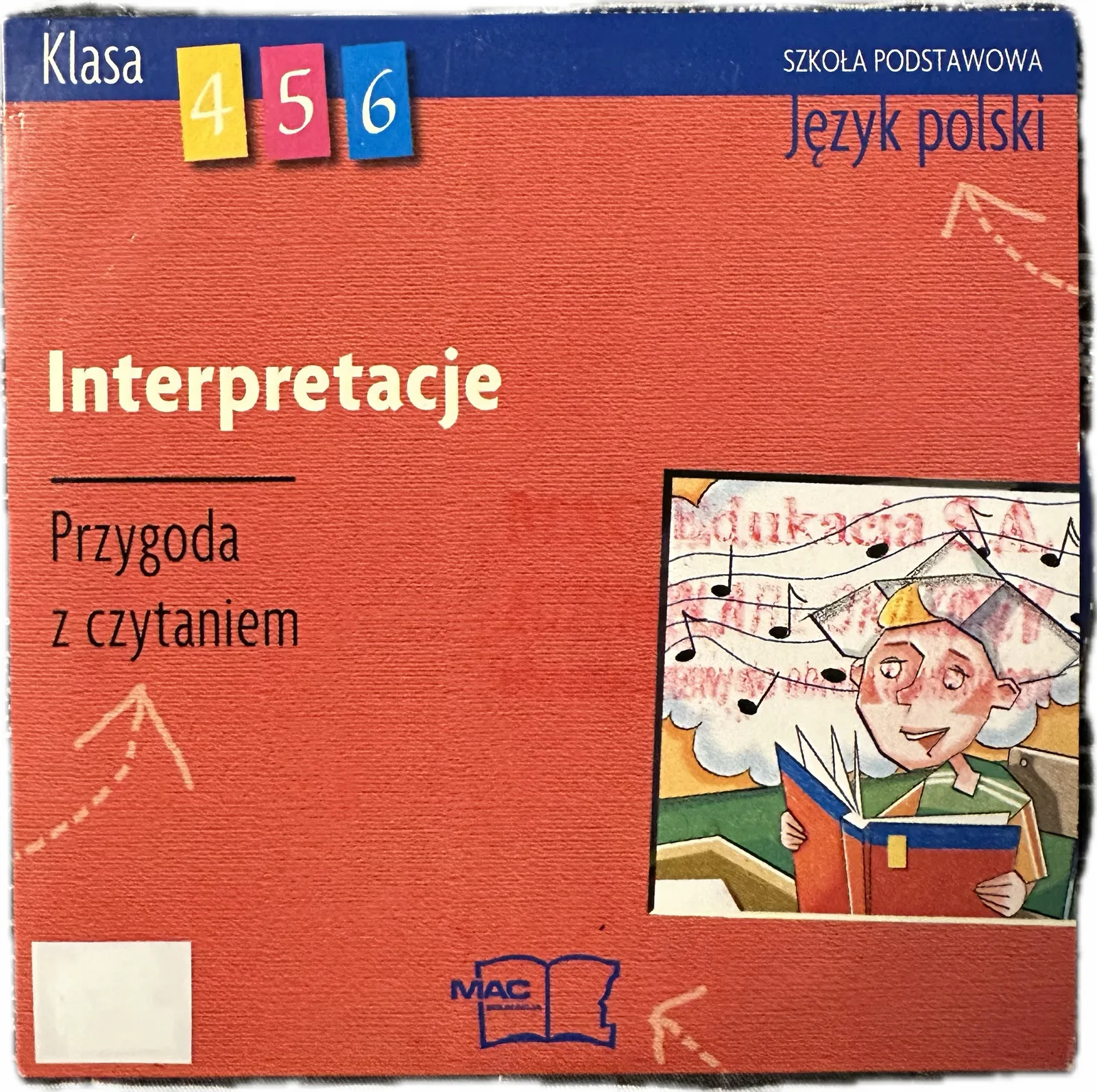 Okładka: Interpretacje klasa 4 5 6 MAC płyta cd język polski. Przygoda z czytaniem
