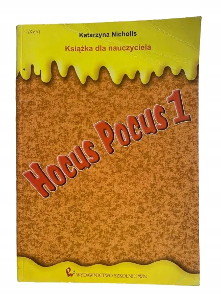 Okładka: Hocus pocus 1 książka nauczyciela Teachers BOOK