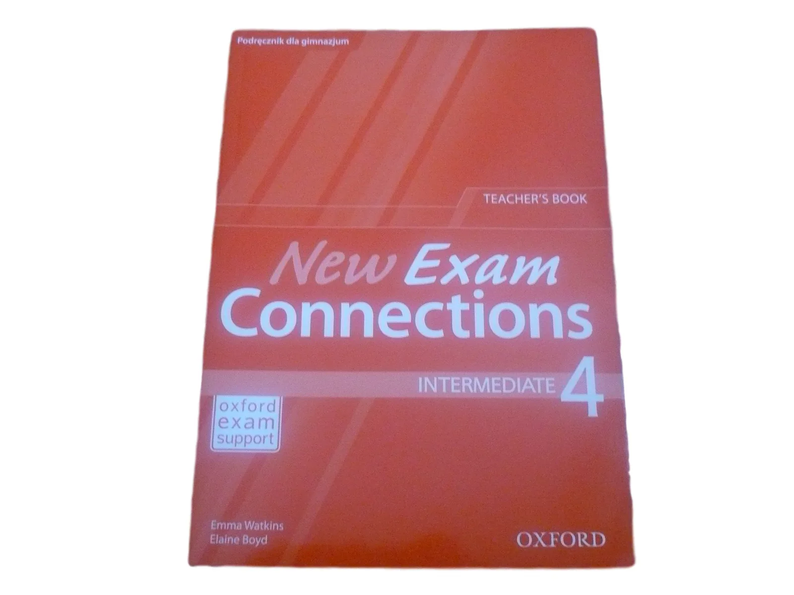 Okładka: NEW EXAM CONNECTIONS 4 TEACHER'S BOOK książka nauczyciela