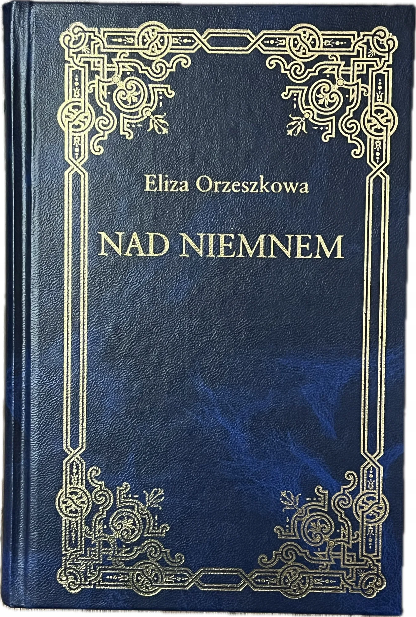Okładka: Nad NIEMNEM lektura z opracowaniem skóra Eliza Orzeszkowa