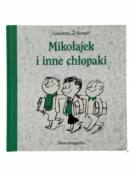 Okładka: Mikołajek i inne chłopaki Rene Goscinny Sempe lektura