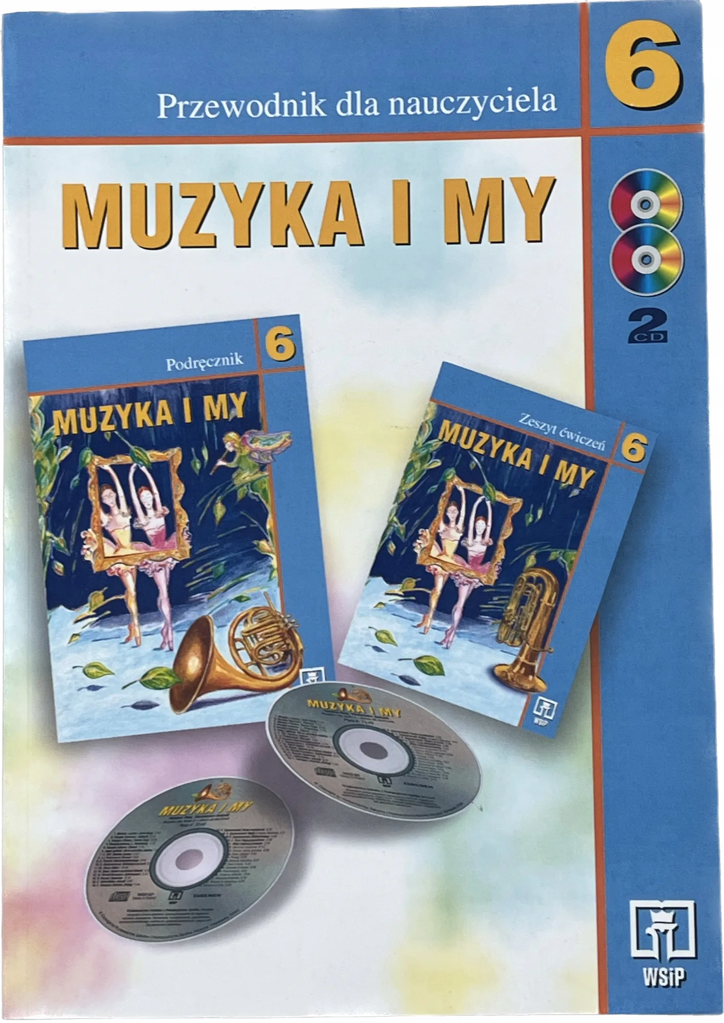 Okładka: MUZYKA i MY klasa 6 przewodnik nauczyciela WSIP