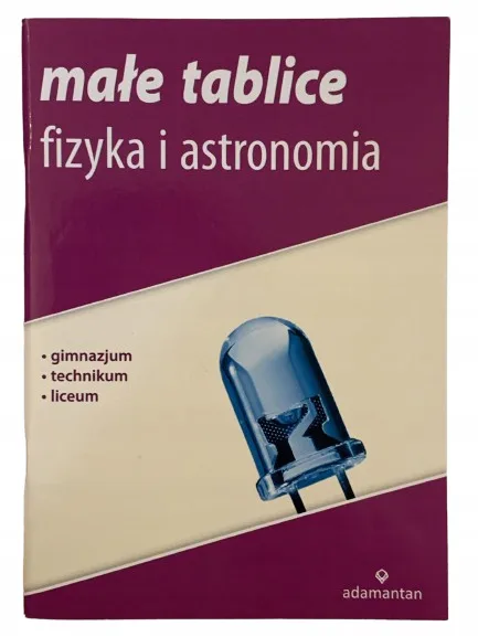 Okładka: MAŁE TABLICE FIZYCZNE z astronomią fizyka ściąga