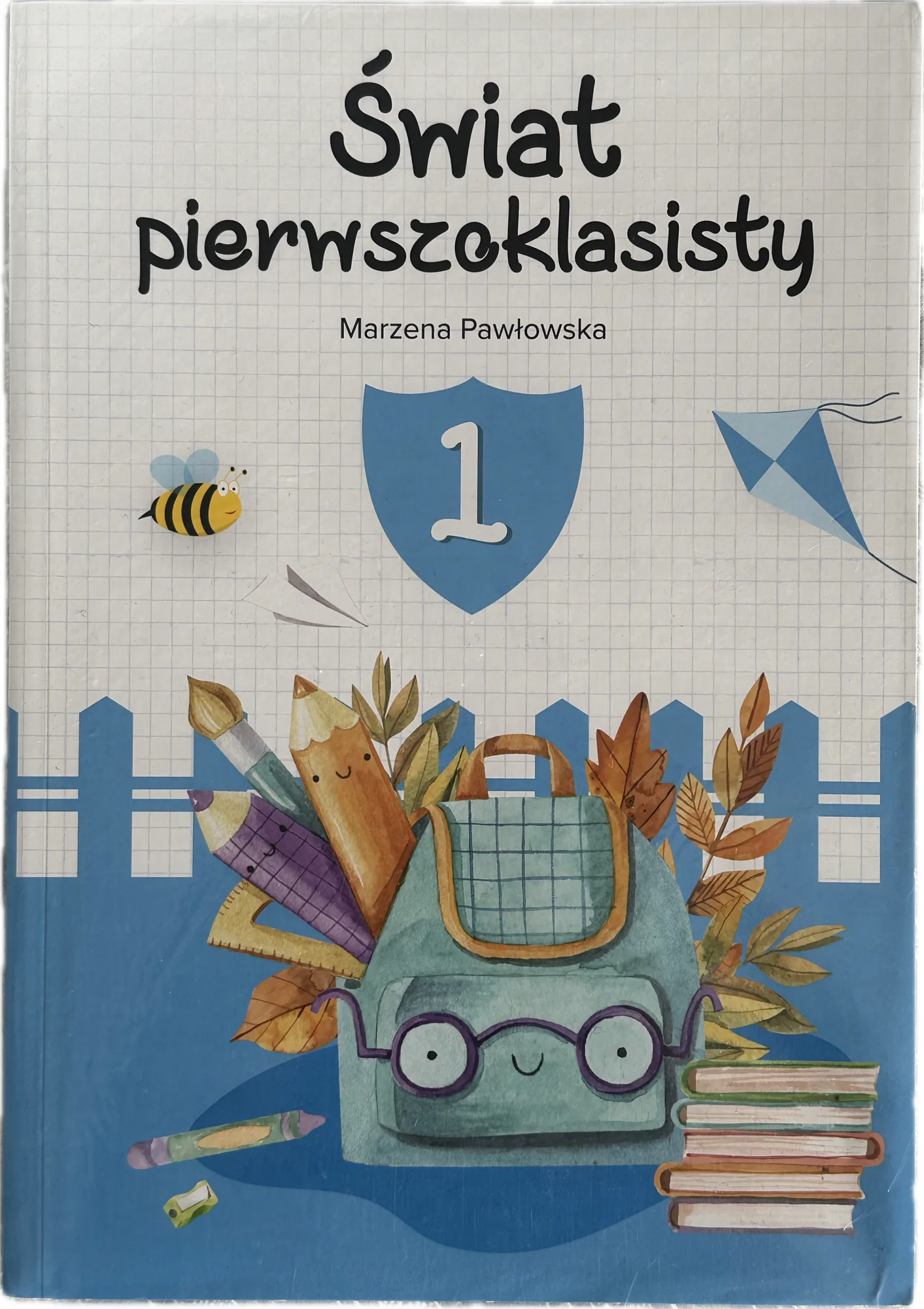Okładka: Świat pierwszoklasisty 1 TEST sprawdzian egzamin KOMPETENCJI koniec roku