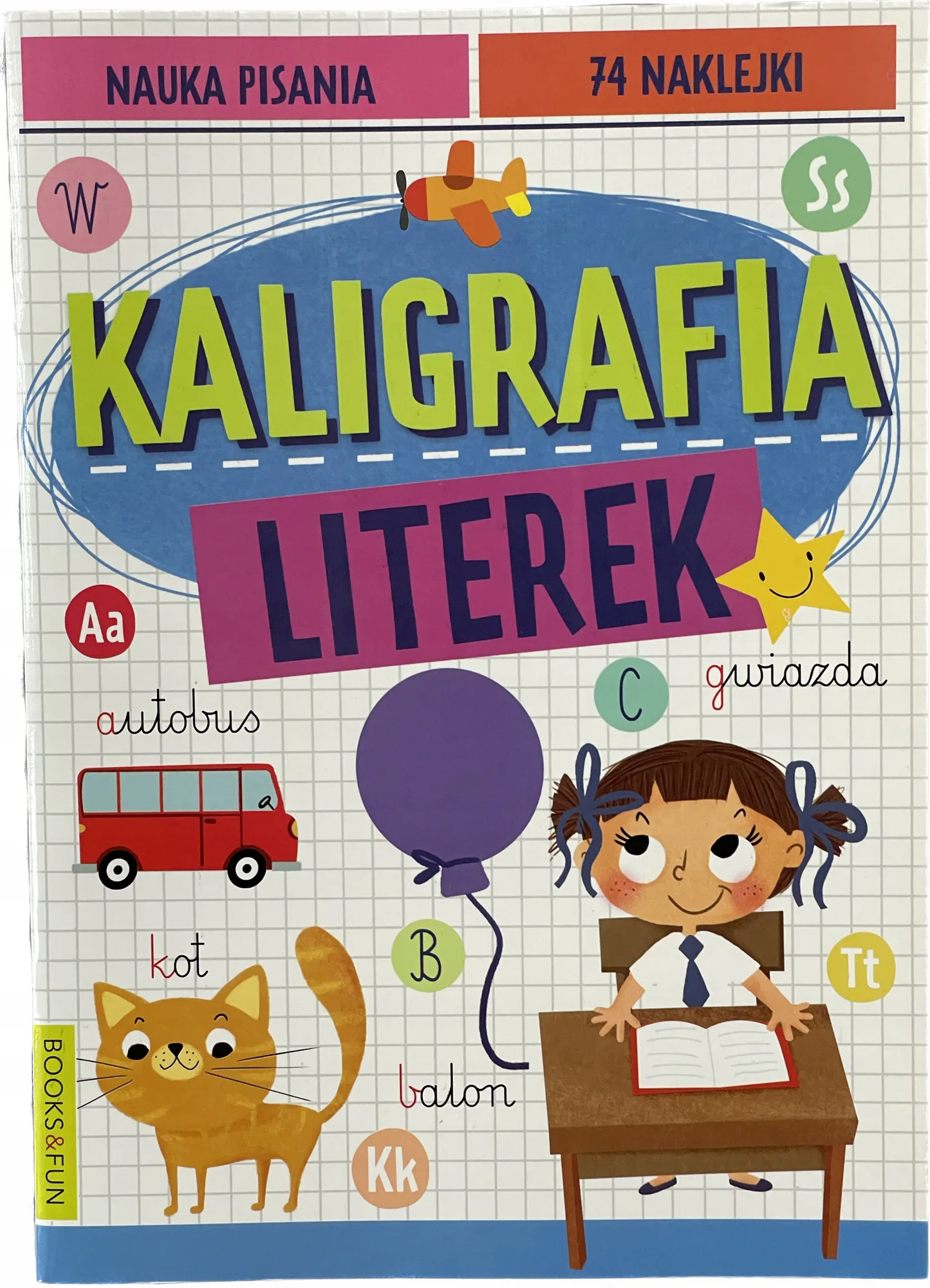 Okładka: 6 lat KALIGRAFIA nauka pisania po śladzie literki