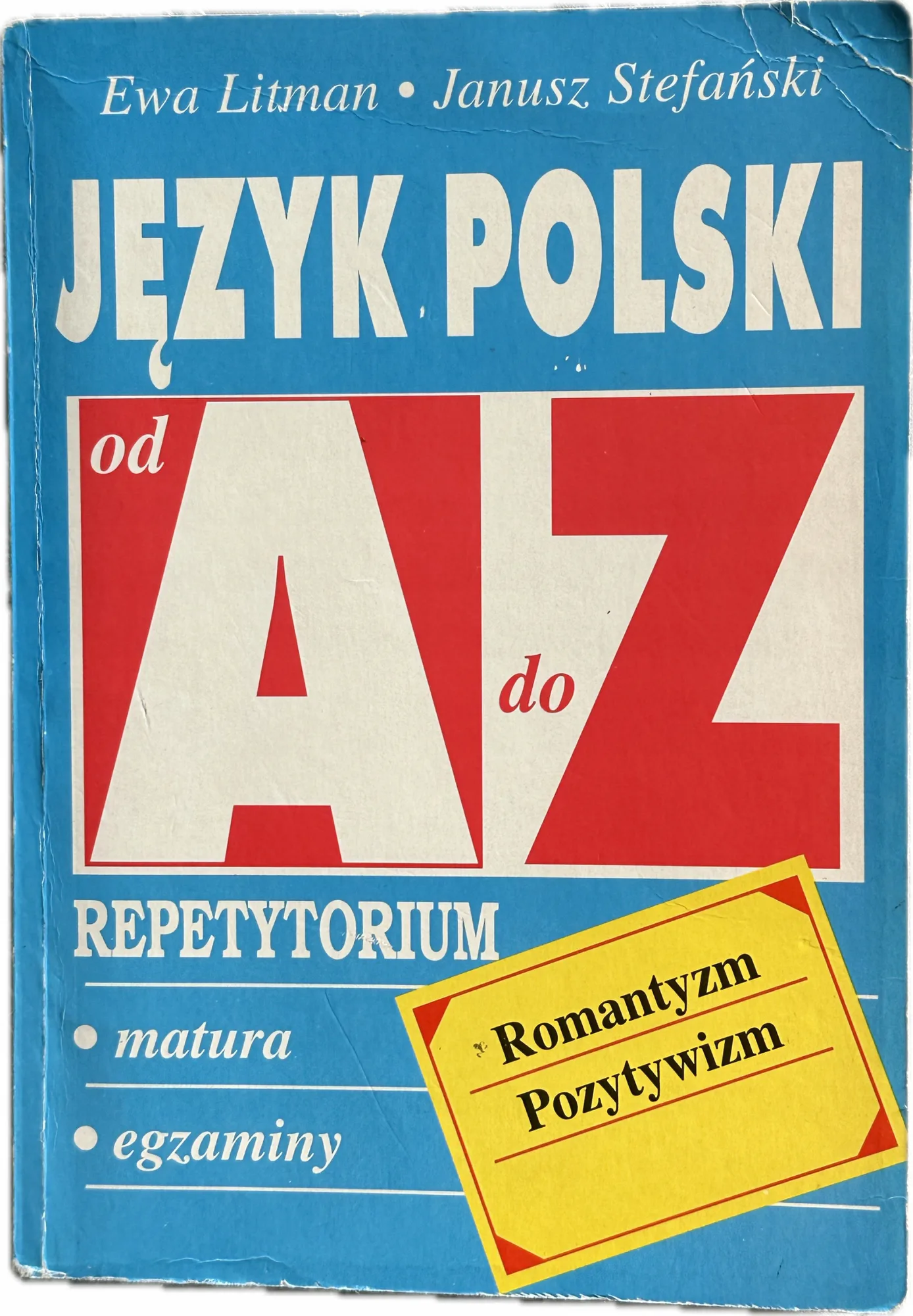 Okładka: Język polski liceum repetytorium ściąga matura Romantyzm Pozytywizm