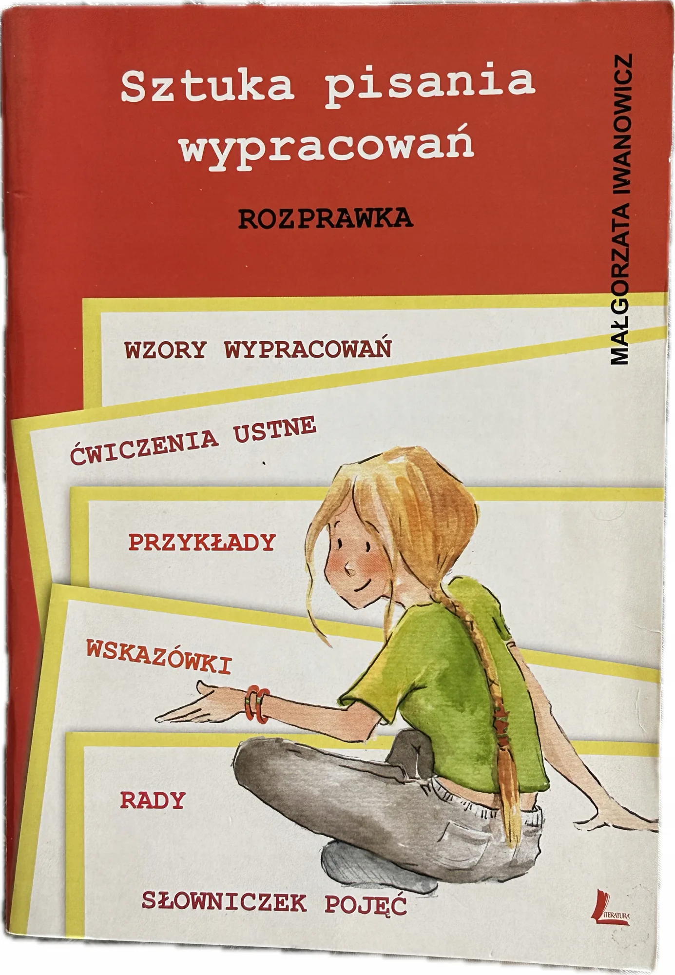 Okładka: WYPRACOWANIA KLASA 6 7 8 SZTUKA PISANIA WYPRACOWAŃ rozprawka nauka pisania