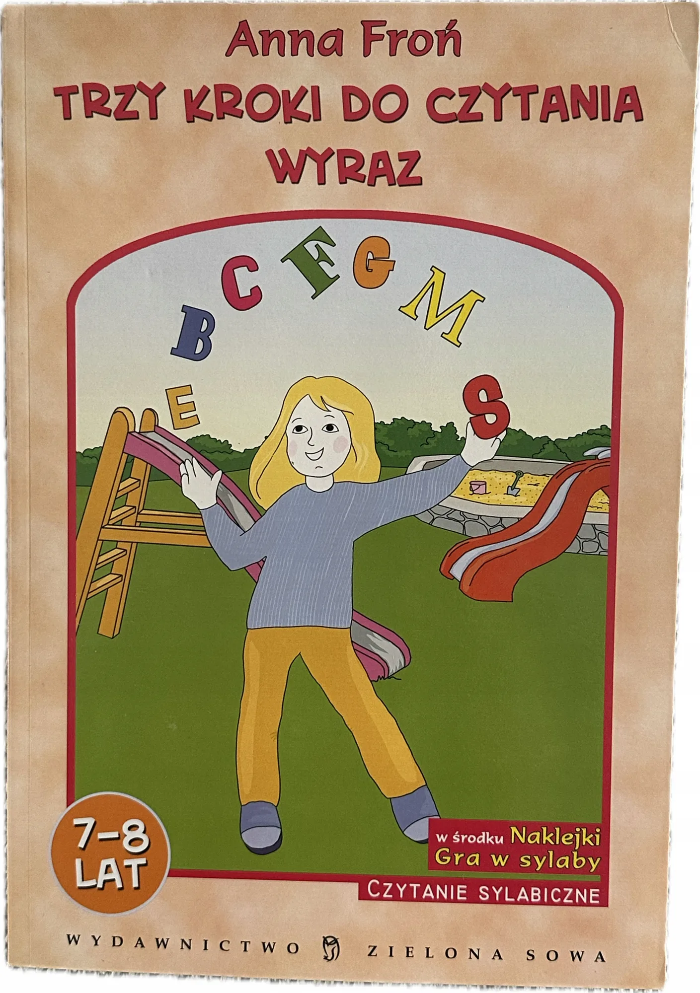 Okładka: Trzy kroki do czytania WYRAZ nauka czytania sylabami z naklejkami 7 8 LAT