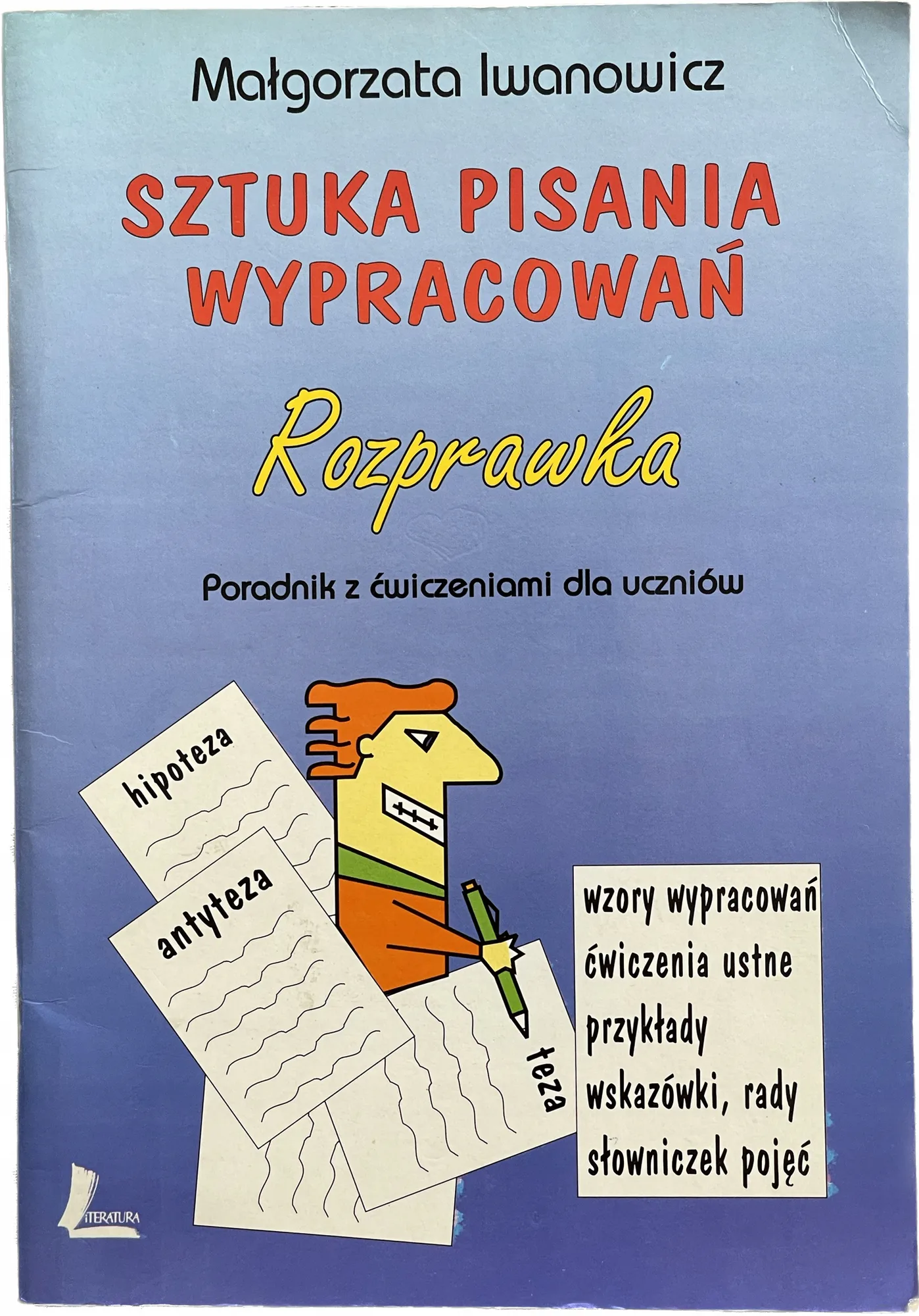 Okładka: WYPRACOWANIA KLASA 6 7 8 SZTUKA PISANIA rozprawka