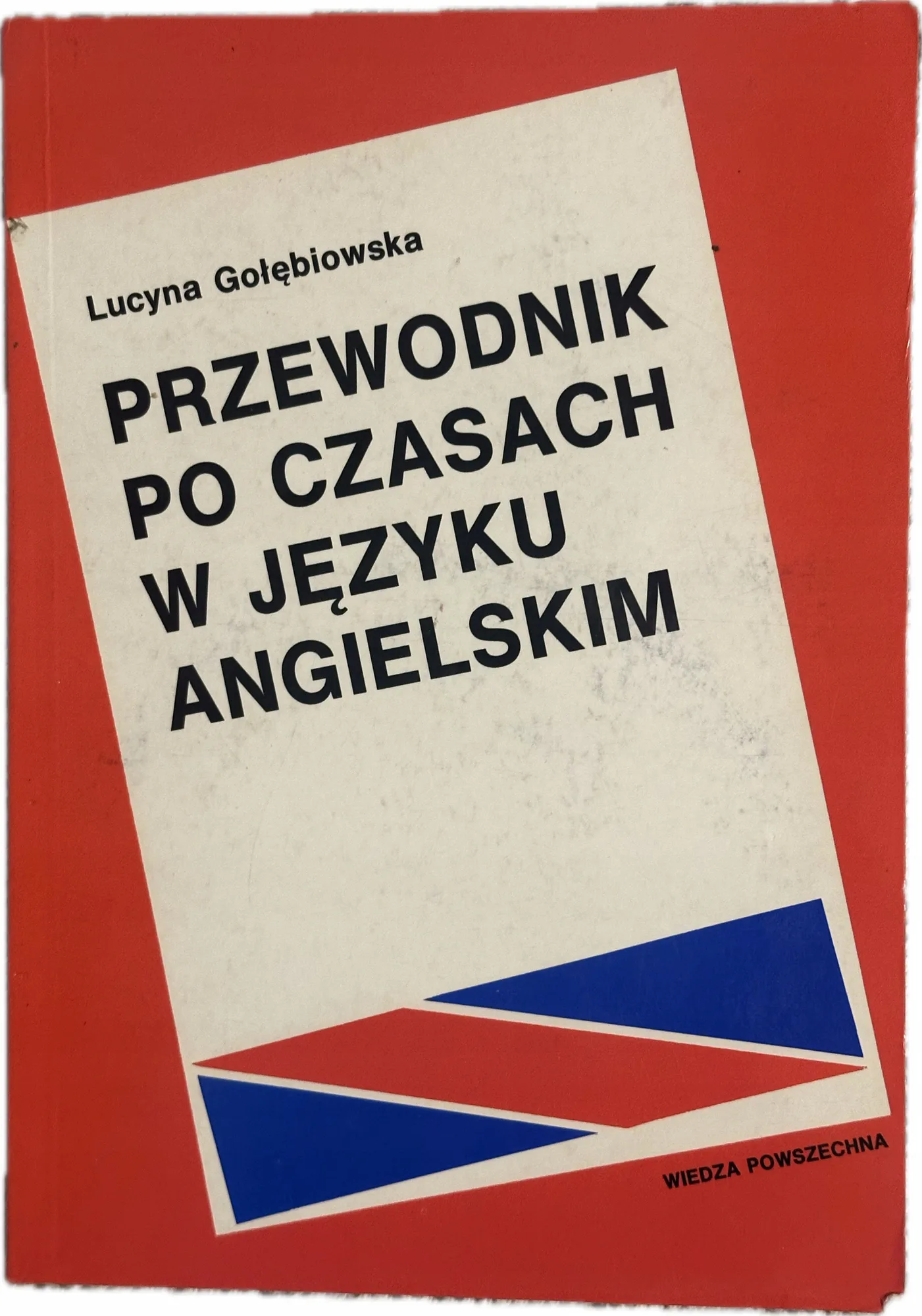 Okładka: Przewodnik po czasach w języku angielskim