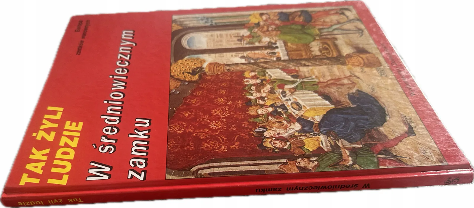 Okładka: TAK ŻYLI LUDZIE W ŚREDNIOWIECZNYM zamku album