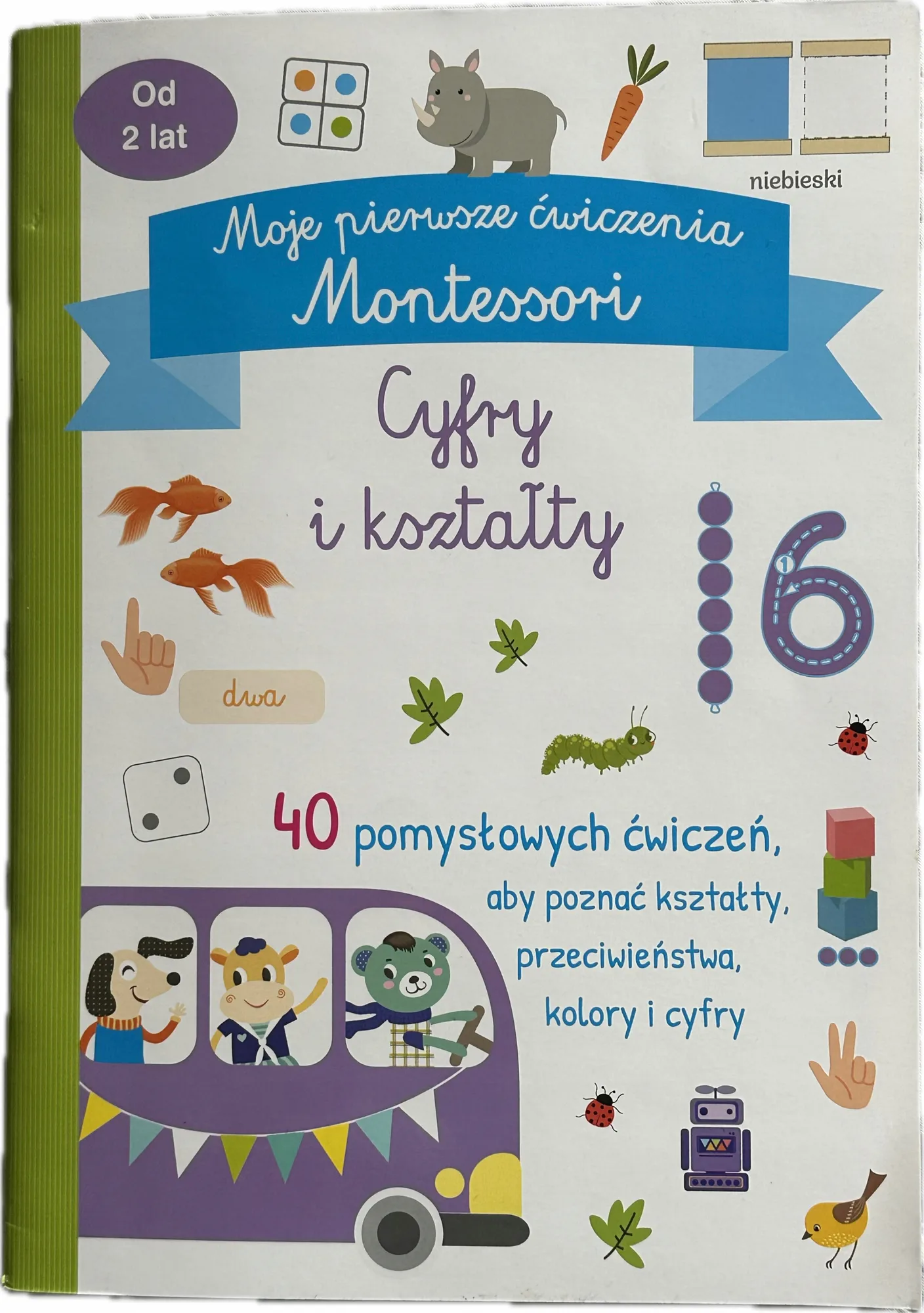 Okładka: Montessori ćwiczenia 3 4 latka kształty kolory przeciwieństwa cyfry A4