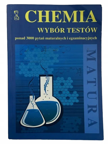 Okładka: Chemia wybór testów MEDYK MATURA zadania na testy egzaminacyjne