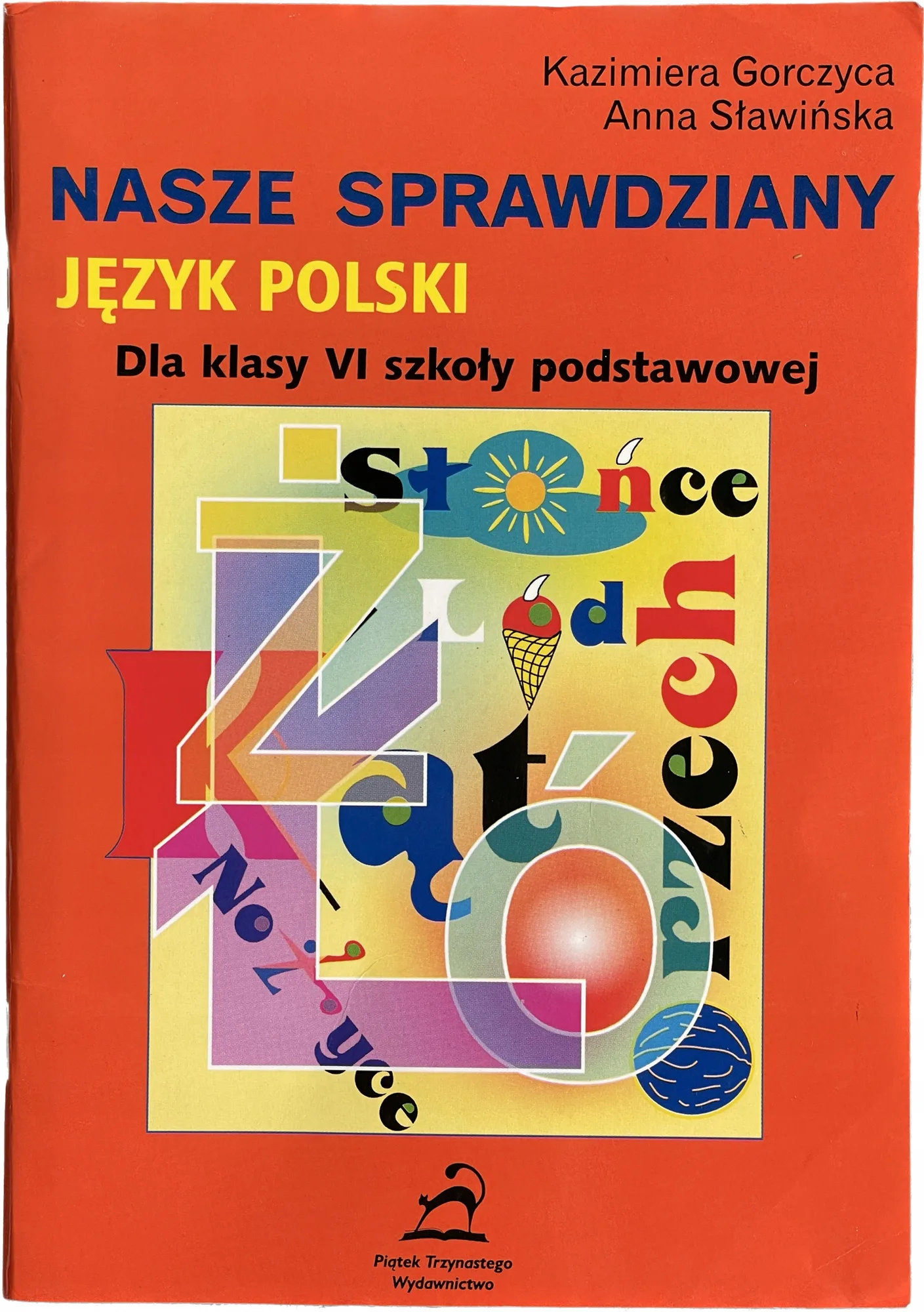 Okładka: Język polski Nasze sprawdziany testy klasa 6