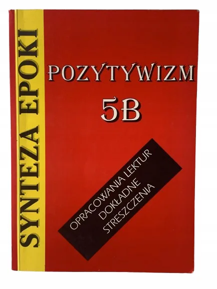 Okładka: OPRACOWANIA LEKTUR pozytywizm LEKTURY streszczenia