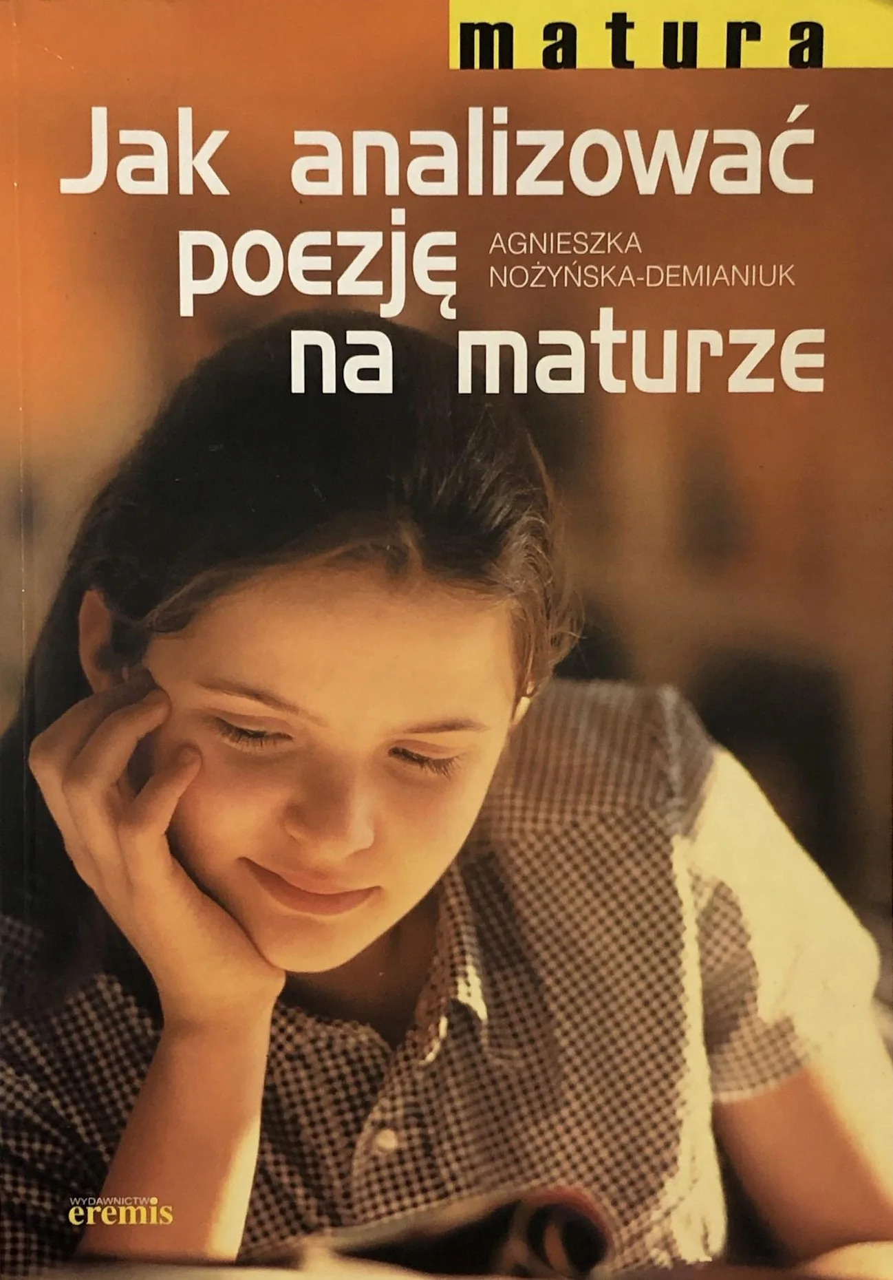Okładka: Jak analizować poezję ściąga WIERSZE POEZJA interpretacje LO matura liceum