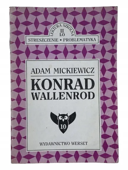 Okładka: Konrad Wallenrod ściaga streszczenie opracowanie