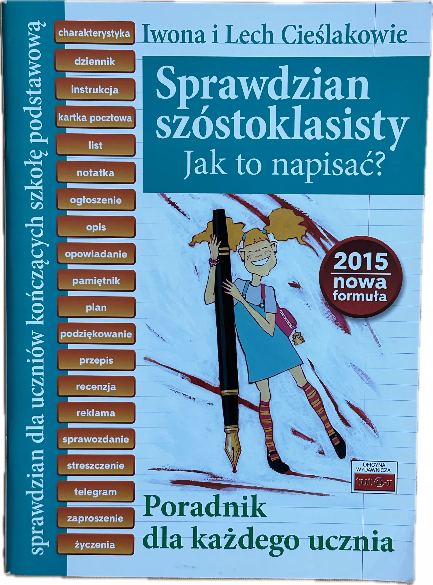 Okładka: Sprawdzian 6-klasisty szóstoklasisty wypracowania poradnik dla ucznia