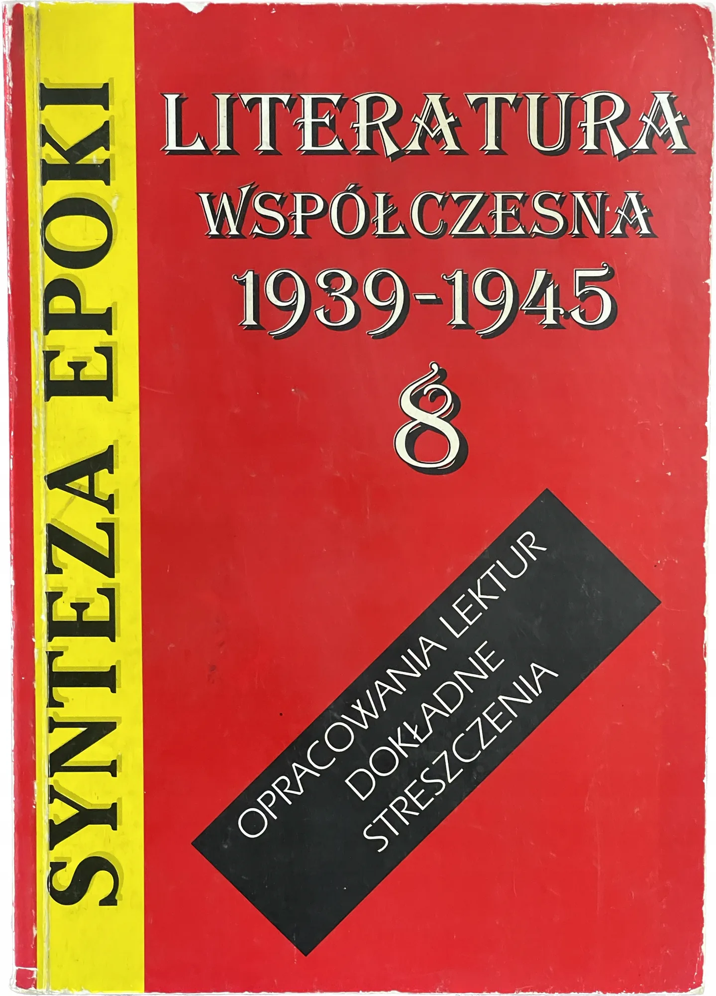 Okładka: Literatura współczesna OPRACOWANIA lektur 1939-45