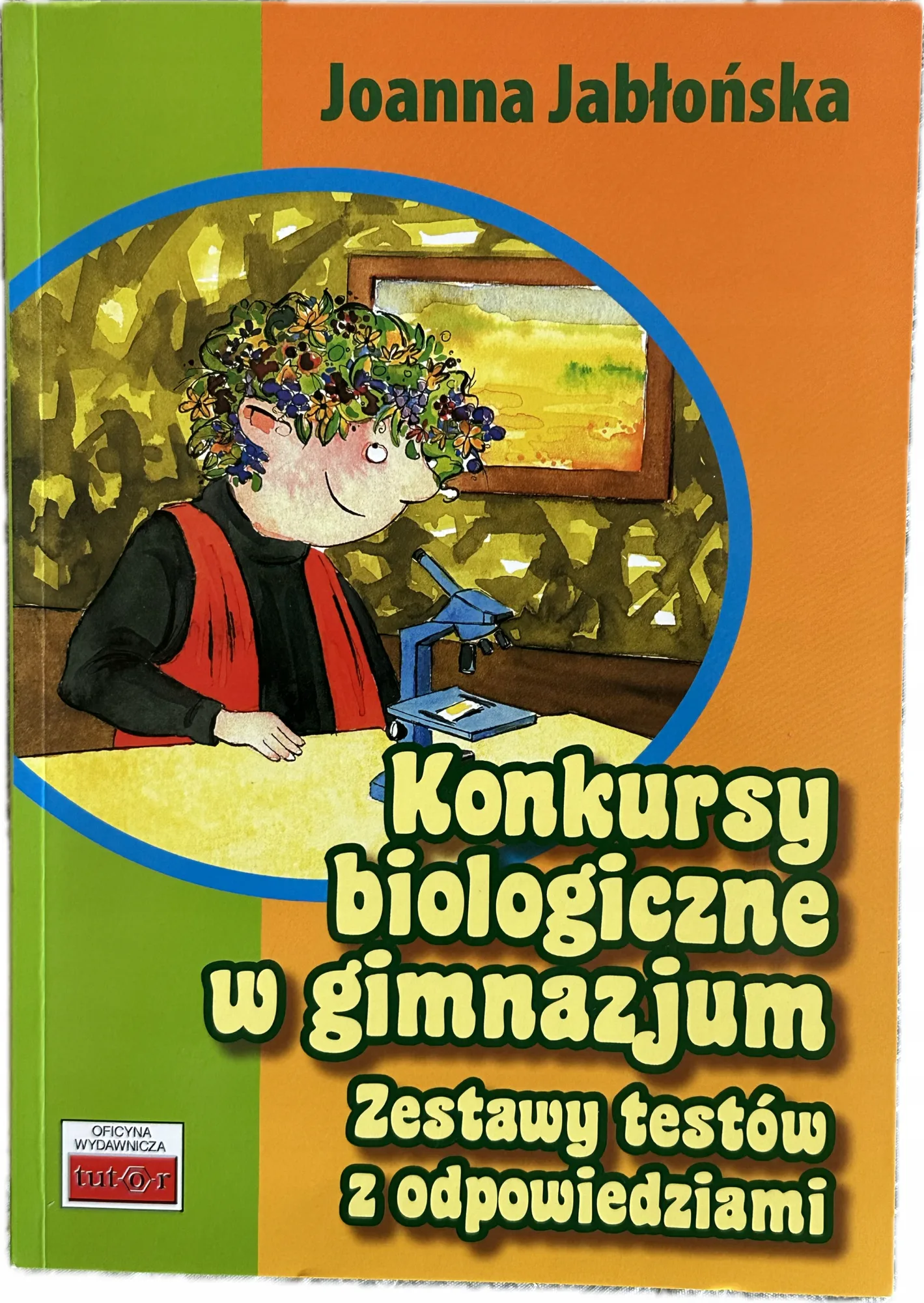 Okładka: Konkursy biologiczne w gimnazjum zestawy testów z odpowiedziami klasa 7 8