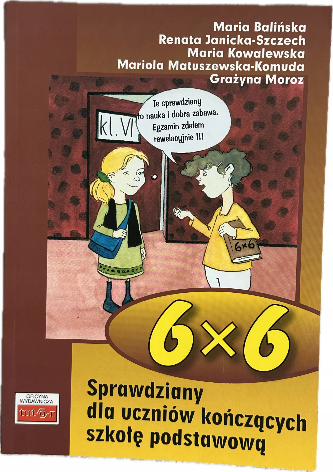 Okładka: Sprawdziany z odpowiedziami dla uczniów kończących klasę 6 testy koniec rok