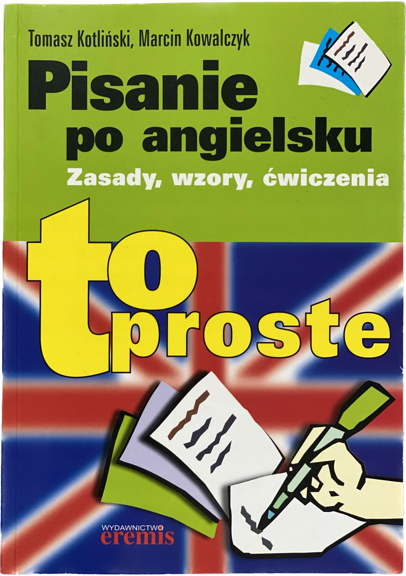 Okładka: Pisanie po angielsku WZORY zasady ćwiczenia bdb
