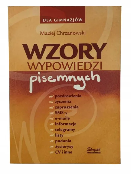 Okładka: Wzory wypowiedzi pisemnych do gimnazjum klasa 7 8
