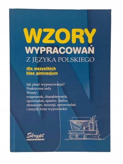 Okładka: WYPRACOWANIA gimnazjum KLASA 7 8 wzory SZKOŁA PODSTAWOWA
