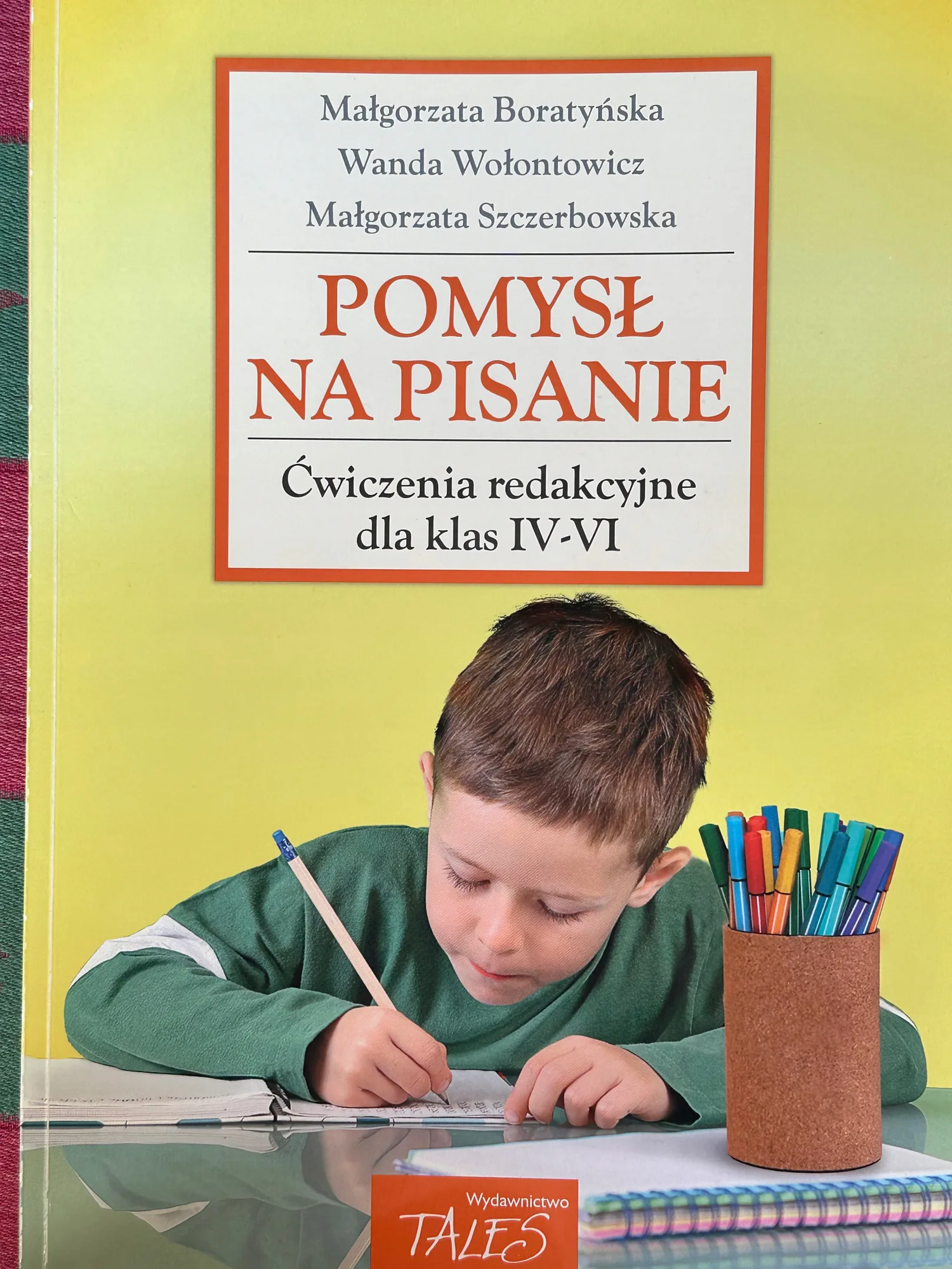 Okładka: WYPRACOWANIA KLASA 4 5 6 nauka sztuka pisania Pomysł na pisanie