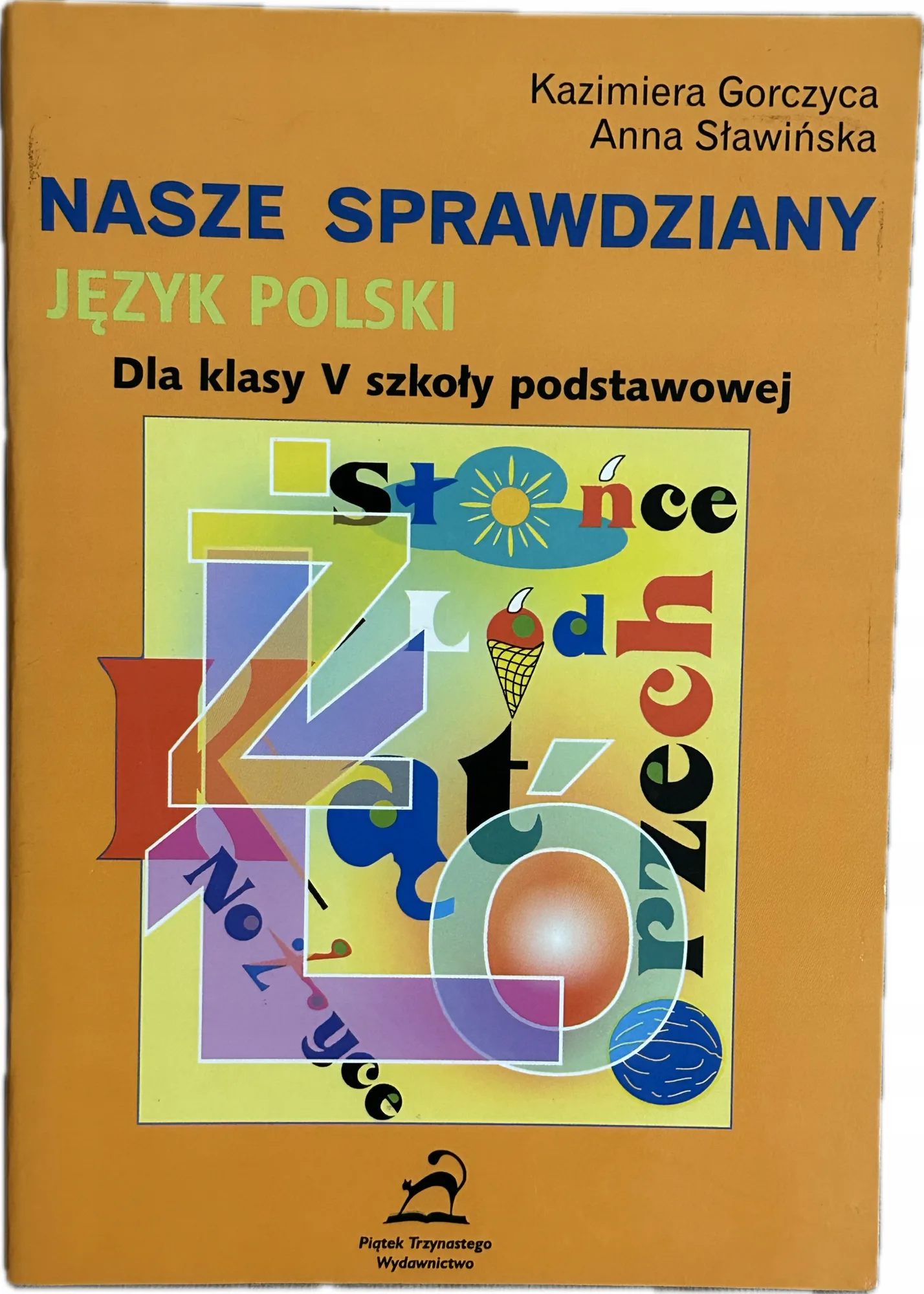 Okładka: Język polski sprawdziany testy ortografia gramatyka klasa 5