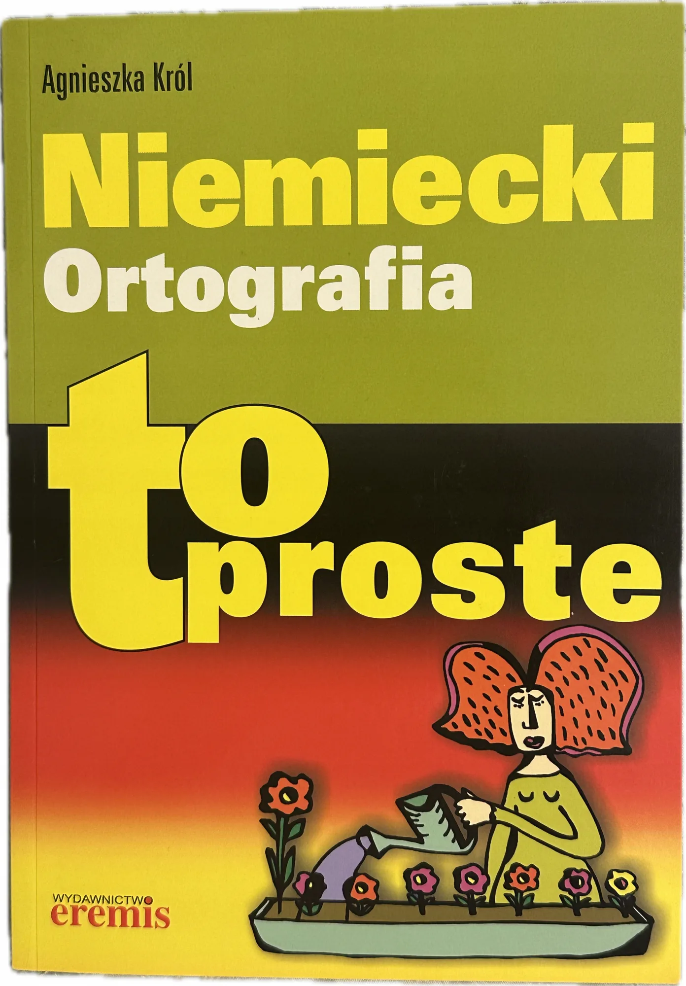 Okładka: Liceum język niemiecki Ortografia niemiecka LO To proste