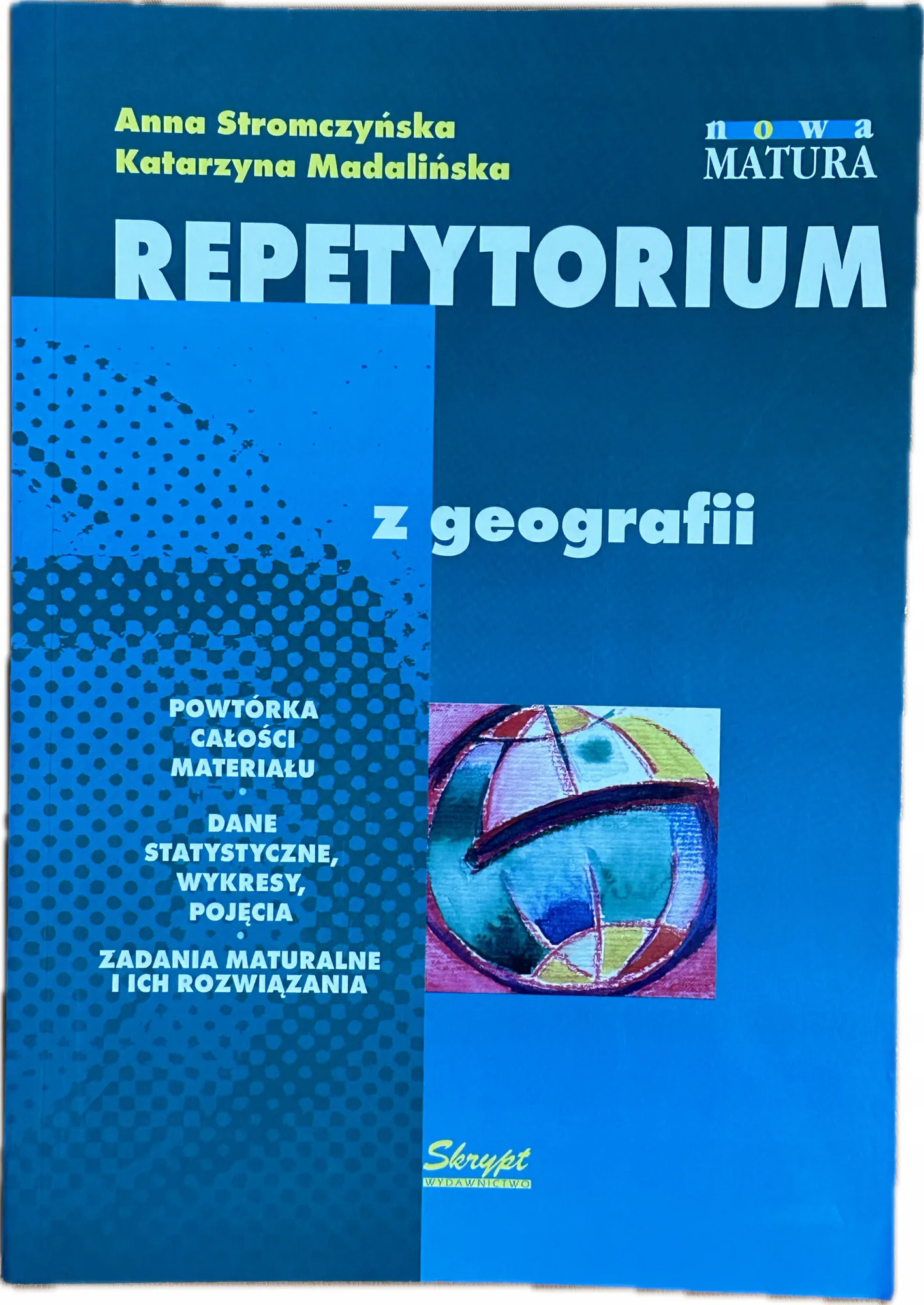 Okładka: GEOGRAFIA liceum repetytorium ściąga zadania maturalne z rozwiązaniami