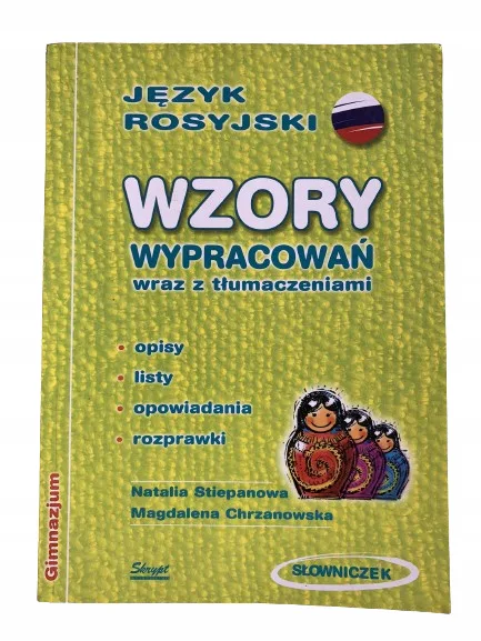 Okładka: Wzory wypracowań JĘZYK rosyjski ściąga opowiadania opisy wypracowania 7 8