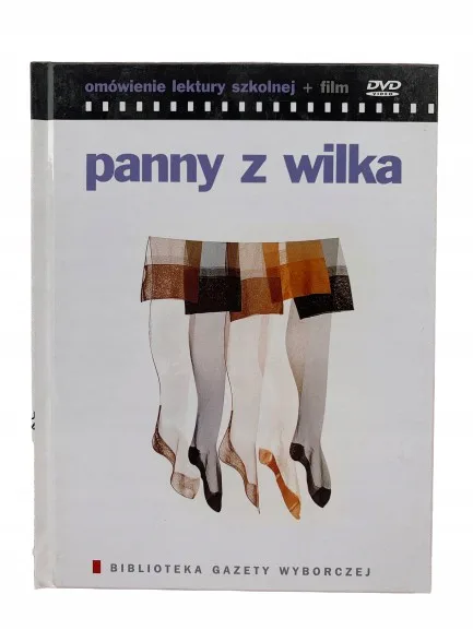 Okładka: PANNY Z WILKA OMÓWIENIE LEKTURY SZKOLNEJ + DVD