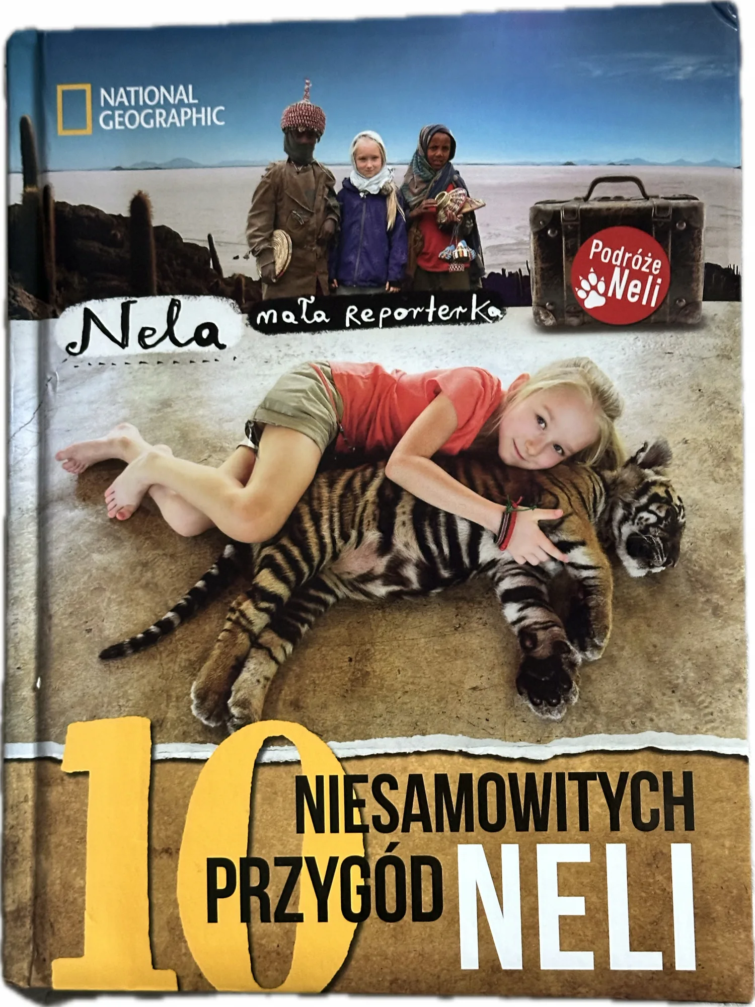 Okładka: Nela mała reporterka 10 niesamowitych przygód NELI jak nowa bdb