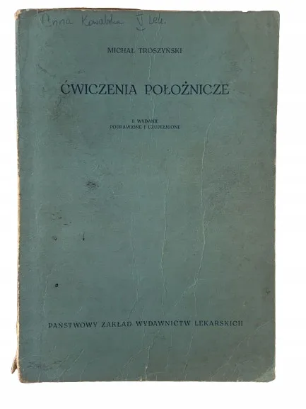 Okładka: Ćwiczenia Położnicze - M. Troszyński