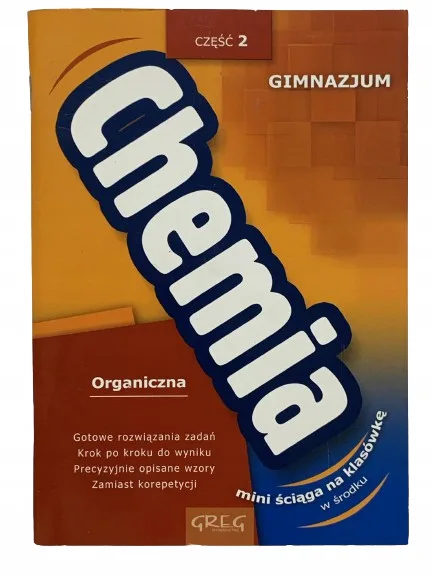 Okładka: CHemia organiczna ściąga gimnazjum KLASA 7 8