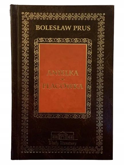 Okładka: ANIELKA PLACÓWKA PRUS Perły literatury skóra