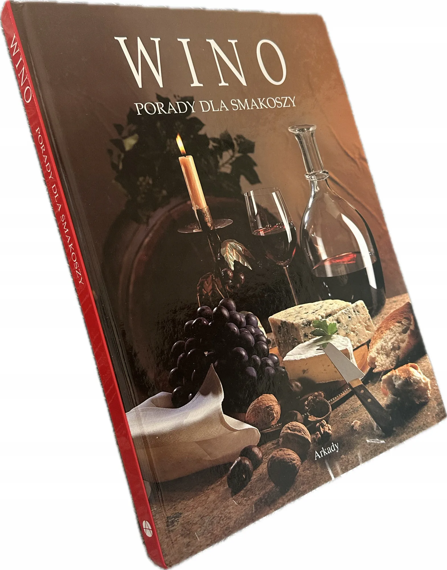 Okładka: Wino porady dla smakoszy album Arkady stan bdb