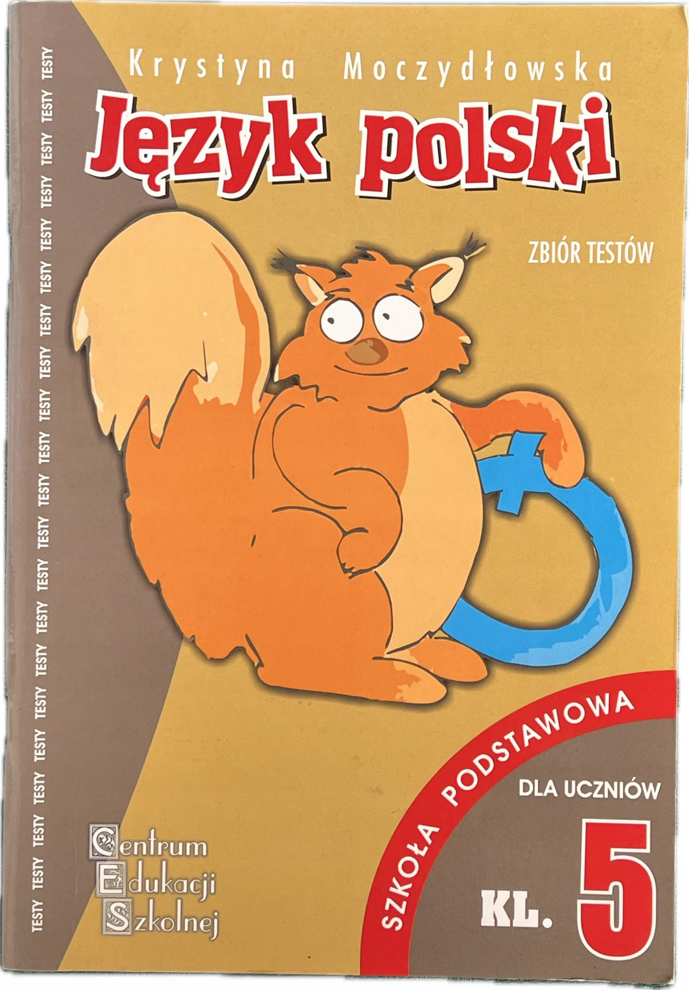 Okładka: Język polski sprawdziany testy z odp klasa 5