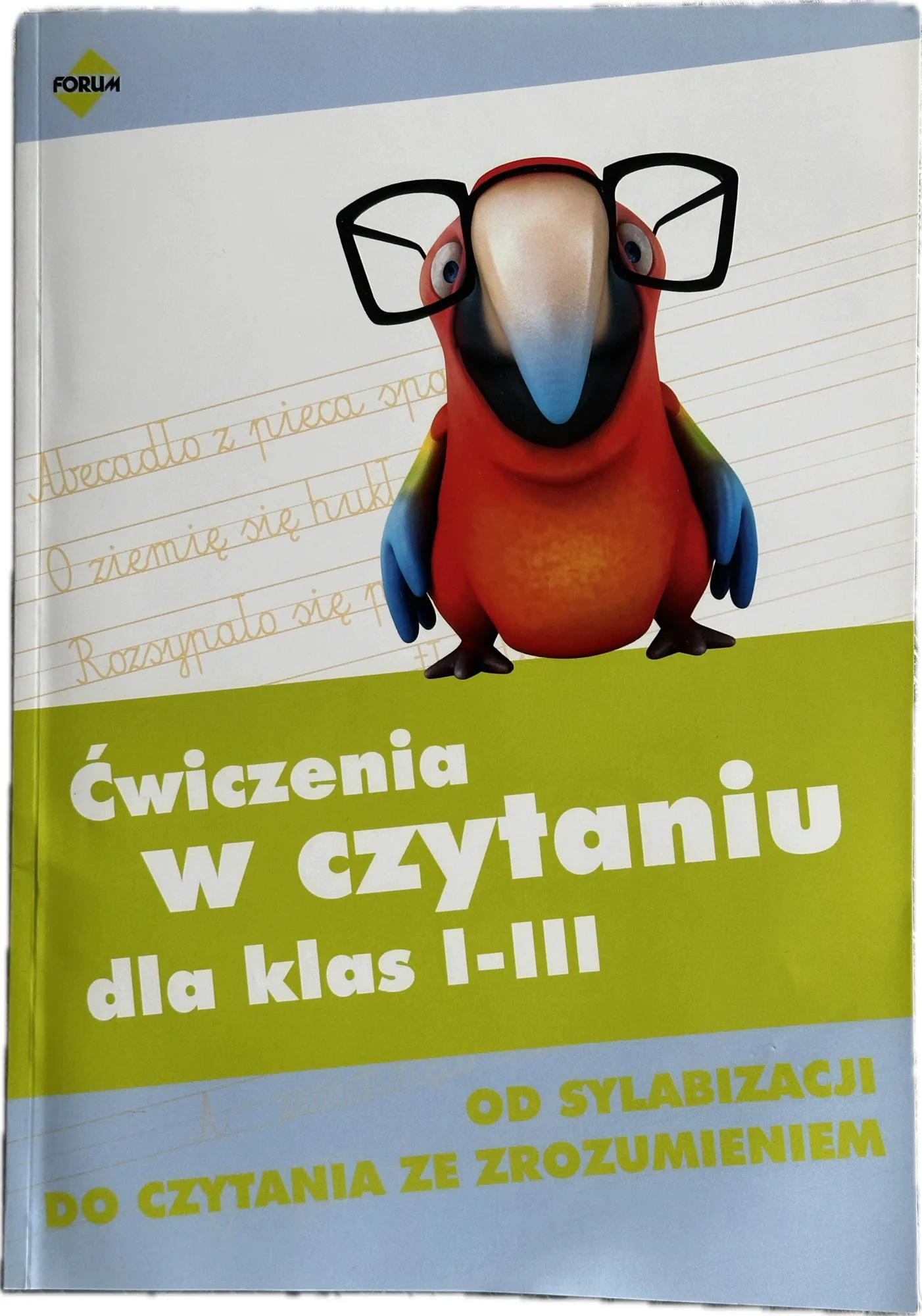 Okładka: Ćwiczenia w czytaniu klasa 1 3 od sylabowania do czytania ze zrozumieniem