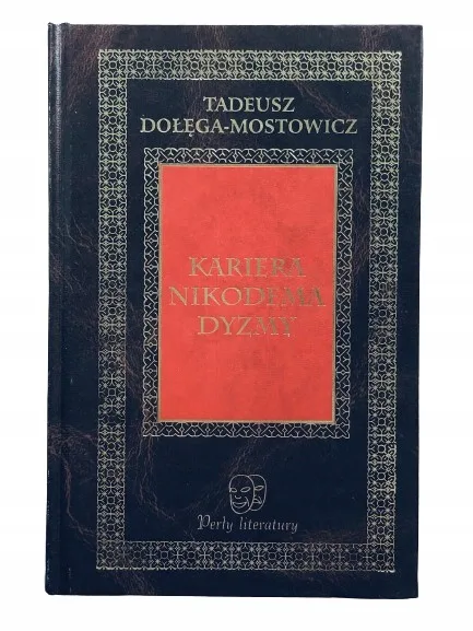 Okładka: KARIERA NIKODEMA DYZMY skóra PERŁY LITERATURY bdb