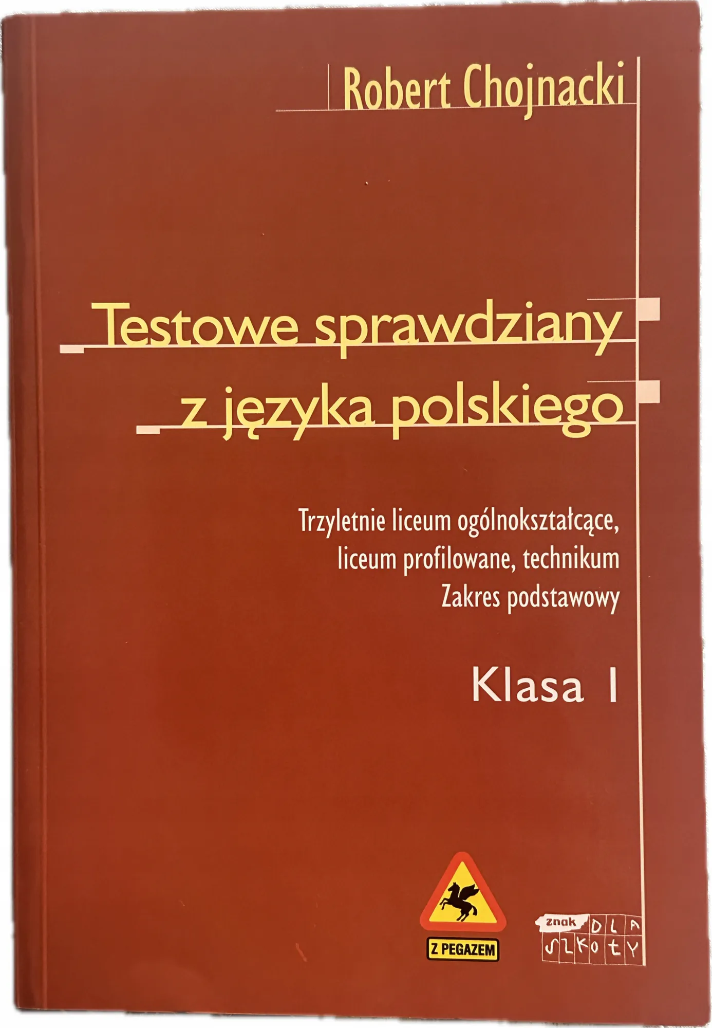 Okładka: Testowe sprawdziany język polski klasa 1 klucze odpowiedzi