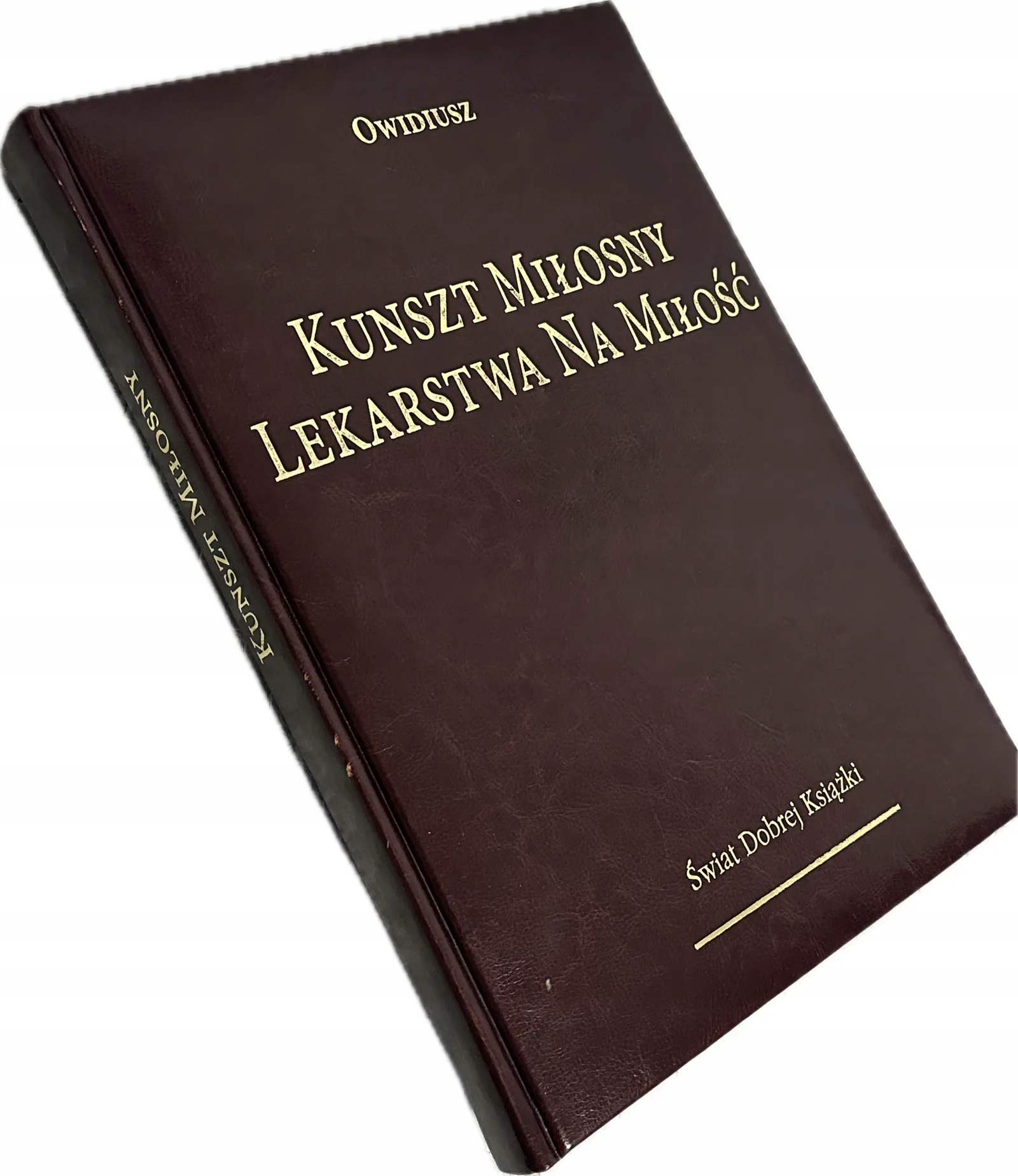 Okładka: Owidiusz Kunsz Miłosny Lekarstwa na miłość skóra limitowana edycja