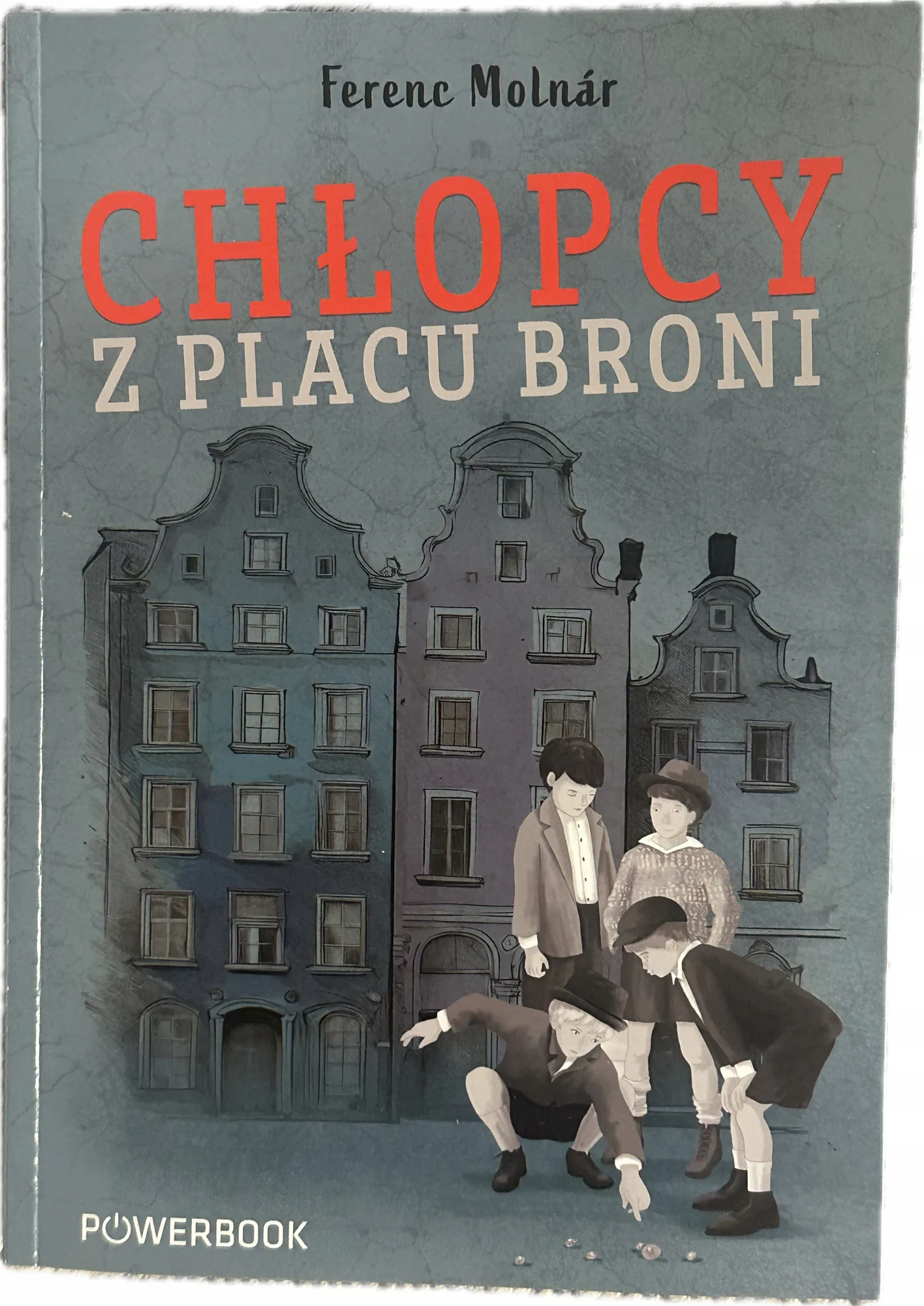 Okładka: Chłopcy z Placu Broni -- lektura Ferenc Molnar