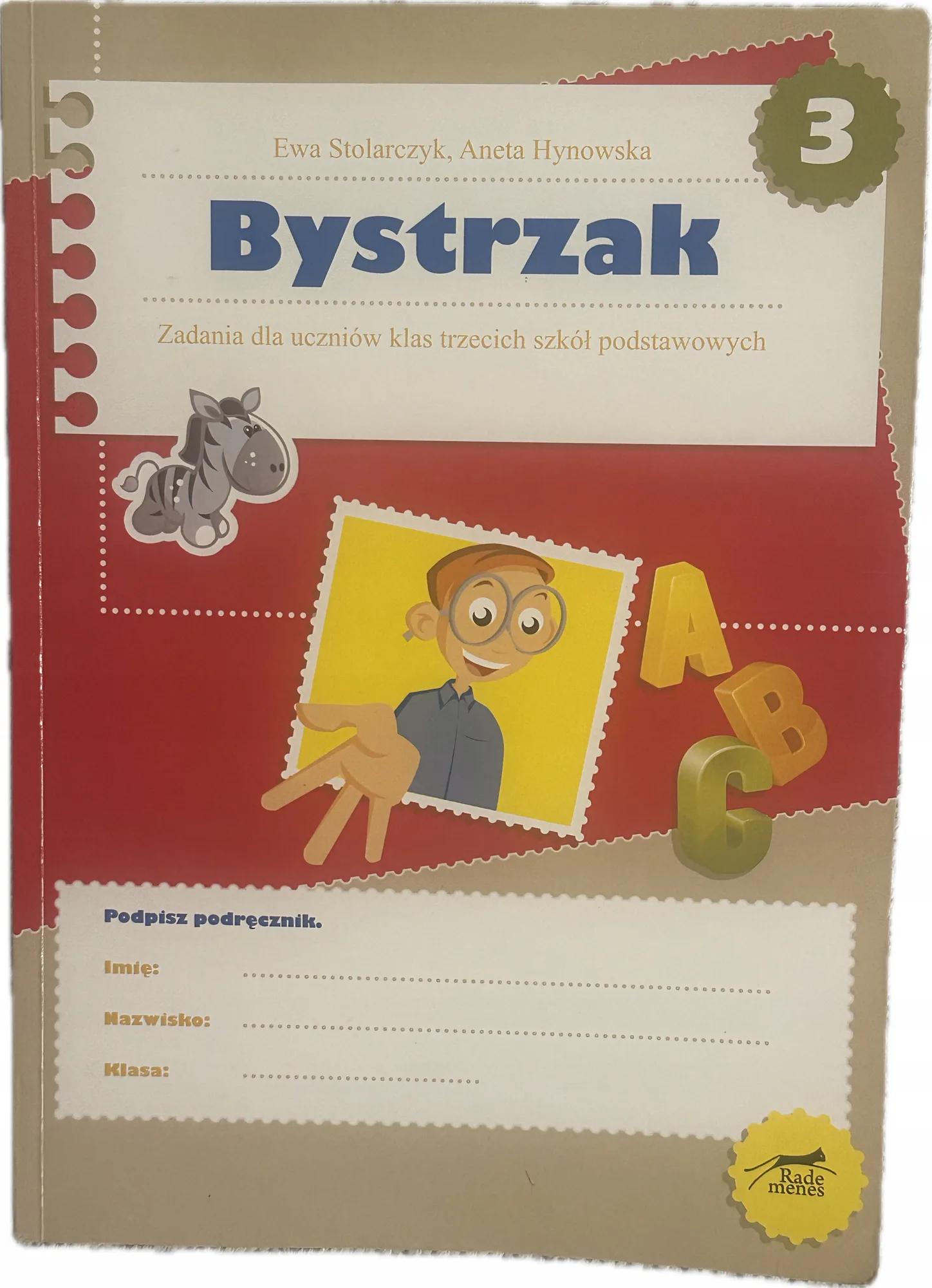 Okładka: BYSTRZAK - KLASA 3 ZBIÓR ZADAŃ I KART PRACY na cały rok szkolny