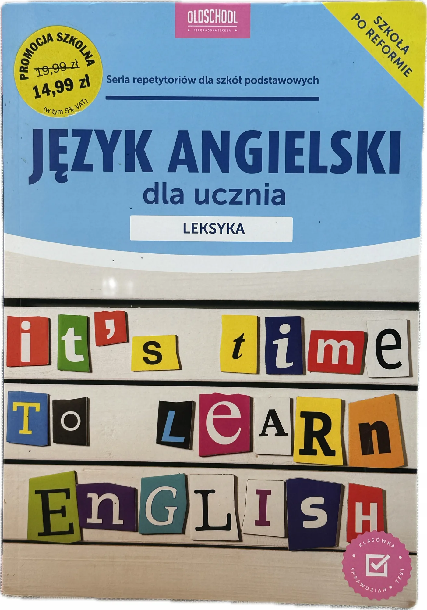 Okładka: LEKSYKA JĘZYKA ANGIELSKIEGO klasa 6 7 8 liceum