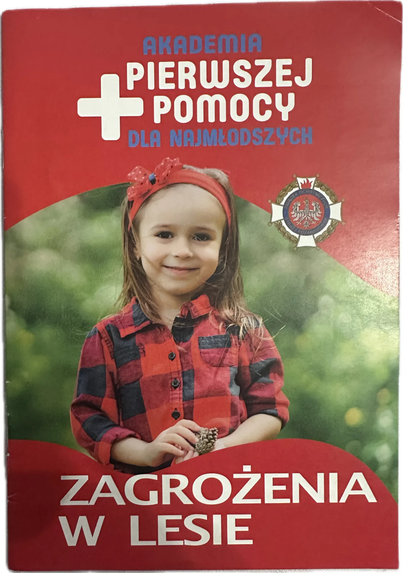 Okładka: Akademia pierwszej pomocy dla najmłodszych zagrożenia w lesie broszura