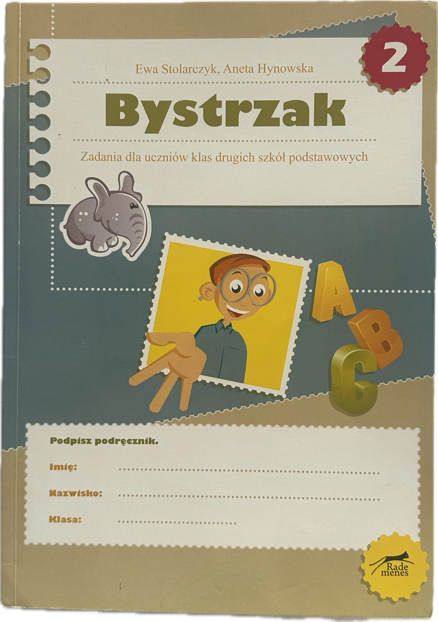 Okładka: BYSTRZAK - KLASA 2 ZBIÓR ZADAŃ I KART PRACY na cały rok szkolny