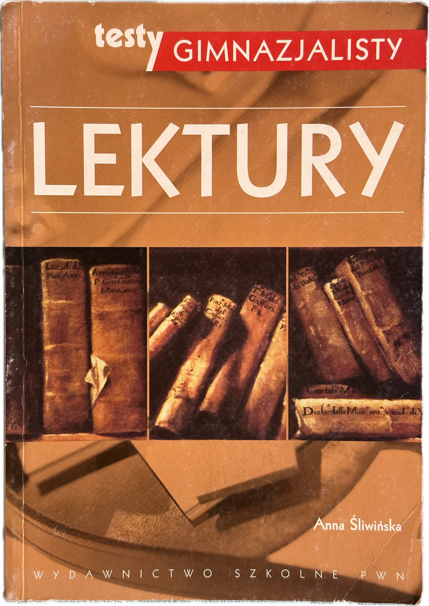 Okładka: Testy gimnazjalisty LEKTURY gimnazjum klasa 7 8 SPRAWDZIANY Z LEKTUR